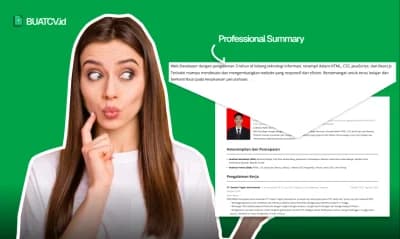 Cara Menyusun Deskripsi Diri (Professional Summary) di CV Biar Dilirik HRD