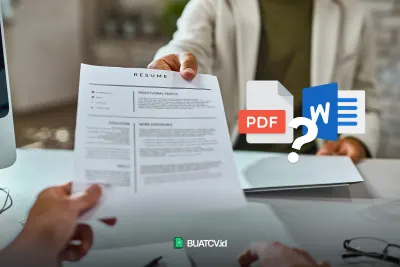 Kesalahan Format File CV (PDF vs. Word): Mana yang Harus Dipakai dan Kapan?