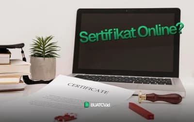 Apakah Sertifikat Online Perlu Dicantumkan di CV? Ini Penjelasannya