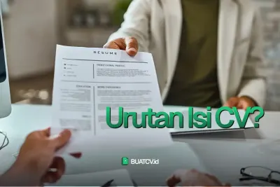 Urutan Isi CV yang Benar Menurut HRD (Bukan Versi Template Lama)